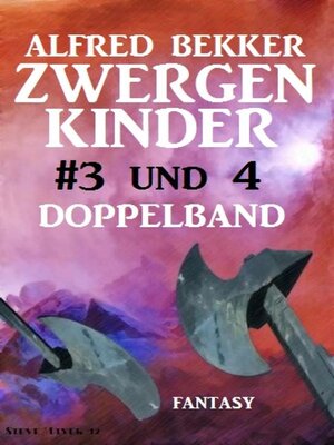 cover image of Zwergenkinder #3 und 4--Doppelband